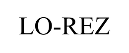 LO-REZ trademark