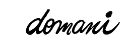 DOMANI trademark
