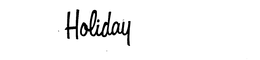HOLIDAY trademark