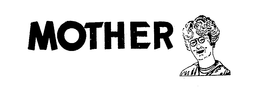 MOTHER trademark