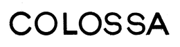 COLOSSA trademark