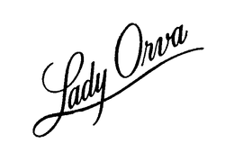 LADY ORVA trademark