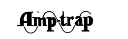 AMP-TRAP trademark