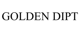 GOLDEN DIPT trademark