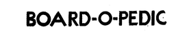 BOARD-O-PEDIC trademark