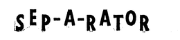 SEP-A-RATOR trademark