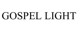 GOSPEL LIGHT trademark
