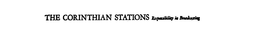 THE CORINTHIAN STATIONS RESPONSIBILITY IN BROADCASTION trademark