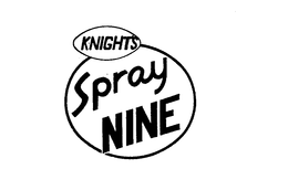 KNIGHT'S SPRAY NINE trademark