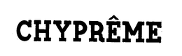 CHYPREME trademark