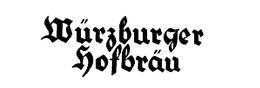 WURZBURGER HOFBRAU trademark