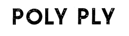 POLY PLY trademark