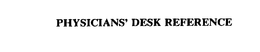 PHYSICIANS' DESK REFERENCE trademark