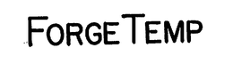 FORGE TEMP trademark