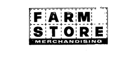 FARM STORE MERCHANDISING trademark