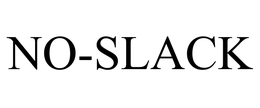 NO-SLACK trademark