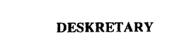 DESKRETARY trademark