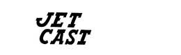 JET CAST trademark