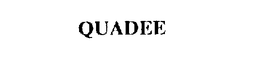 QUADEE trademark
