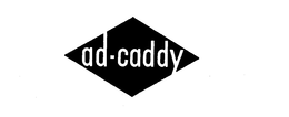 AD-CADDY trademark