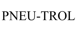 PNEU-TROL trademark