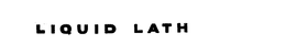 LIQUID LATH trademark