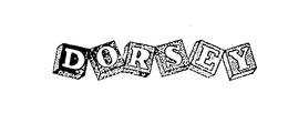 DORSEY trademark