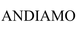 ANDIAMO trademark