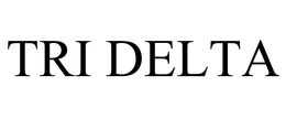 TRI DELTA trademark