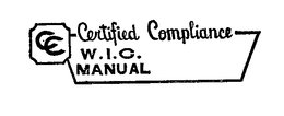 CC CERTIFIED COMPLIANCE WIC MANUAL trademark