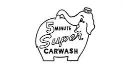 5 MINUTE SUPER CARWASH trademark
