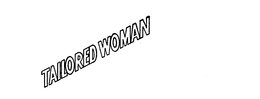 TAILORED WOMAN trademark