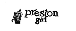 PRESTON GIRL trademark