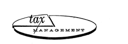 TAX MANAGEMENT trademark