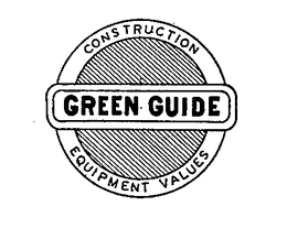 GREEN GUIDE CONSTRUCTION EQUIPMENT VALUES trademark