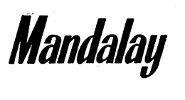 MANDALAY trademark