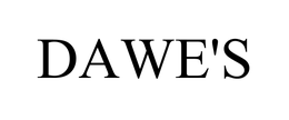 DAWE'S trademark