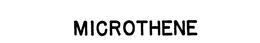 MICROTHENE trademark