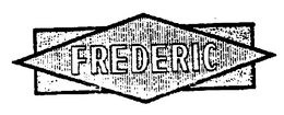 FREDERIC trademark