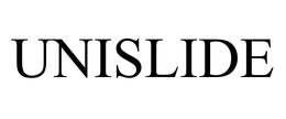UNISLIDE trademark