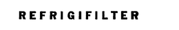 REFRIGIFILTER trademark