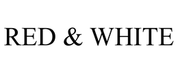 RED & WHITE trademark
