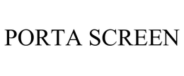 PORTA SCREEN trademark