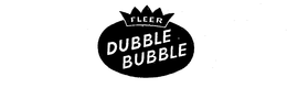 FLEER DUBBLE BUBBLE trademark