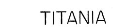 TITANIA trademark