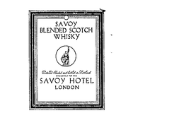 SAVOY BLENDED SCOTCH WHISKEY DISTILLED BLENDED AND BOTTLED IN SCOTLAND EXCLUSIVELY FOR THE SAVOY HOTEL LODON trademark