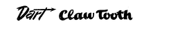 DART CLAW TOOTH trademark