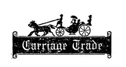 CARRIAGE TRADE trademark