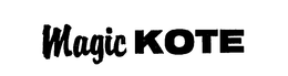 MAGIC KOTE trademark