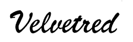 VELVETRED trademark